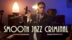 Smooth Jazz Criminal