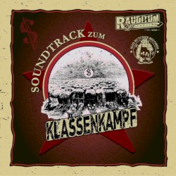 Soundtrack zum Klassenkampf