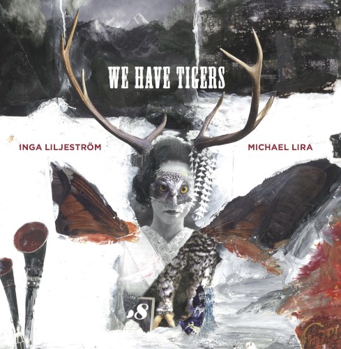 We Have Tigers