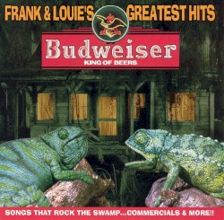 Budweiser Presents Frank & Louie’s Greatest Hits