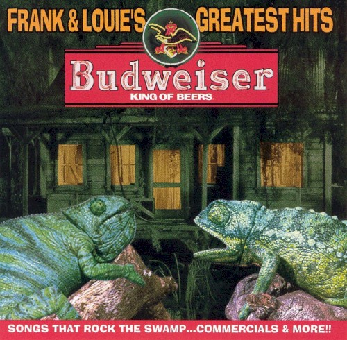 Budweiser Presents Frank & Louie’s Greatest Hits