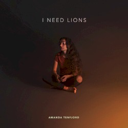 I Need Lions