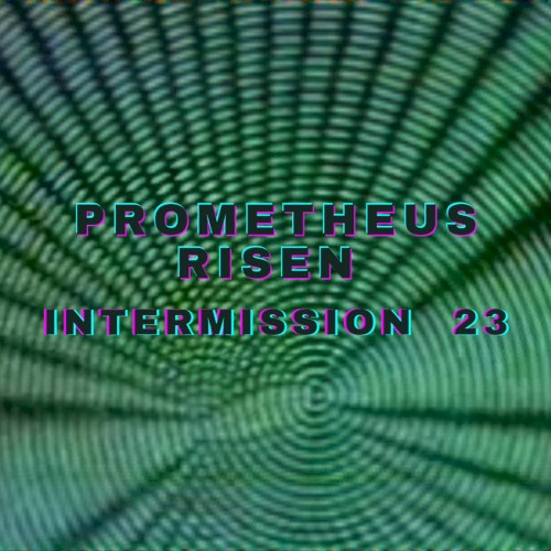 Intermission 23