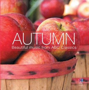 Autumn: Beautiful Music From ABC Classics