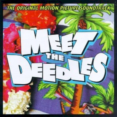 Meet the Deedles