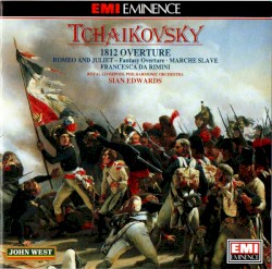 1812 Overture / Romeo and Juliet: Fantasy Overture / Marche Slave / Francesca da Rimini (Royal Liverpool Philharmonic Orchestra feat. Conductor: Sian Edwards)