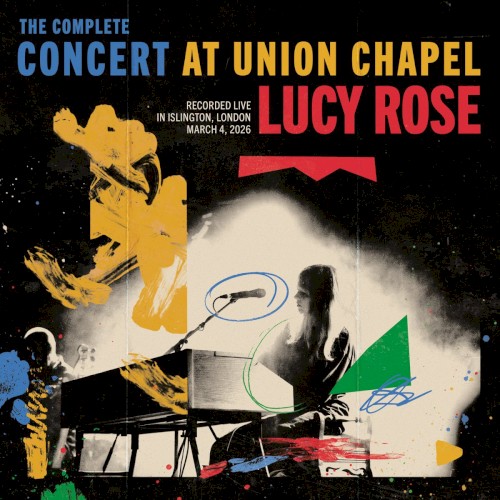 The Complete Concert at Union Chapel