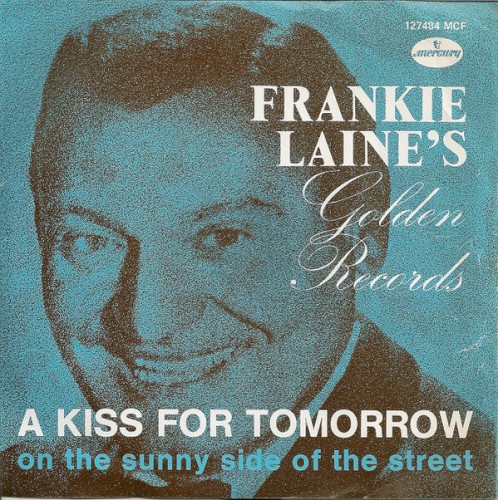 A Kiss for Tomorrow / On the Sunny Side of the Street