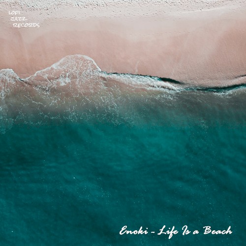Life Is a Beach
