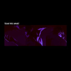 Tear You Apart