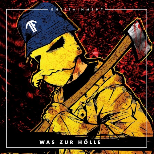 Was zur Hölle