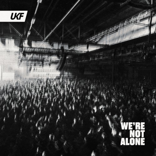 We're Not Alone