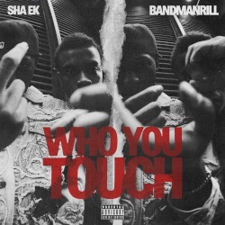 Who You Touch Pack
