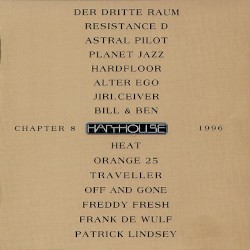 Harthouse Compilation, Chapter 8: 1996