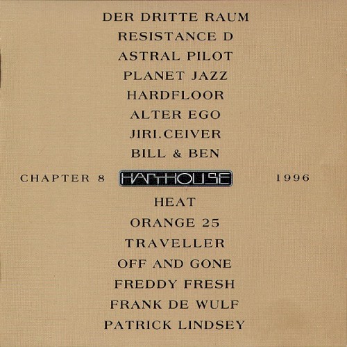Harthouse Compilation, Chapter 8: 1996