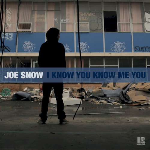 I Know You Know Me You