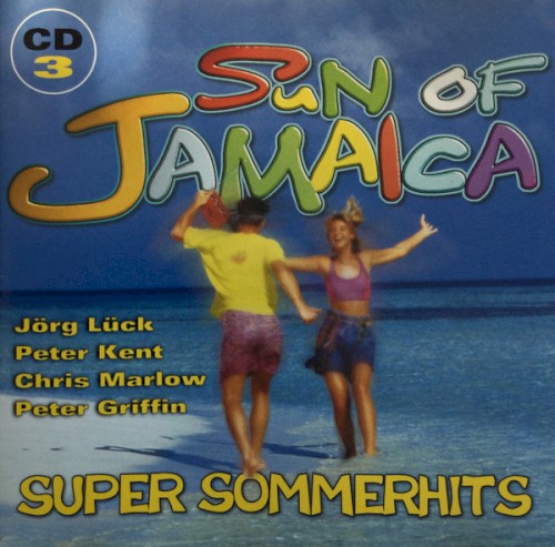 Sun of Jamaica - Super Sommerhits