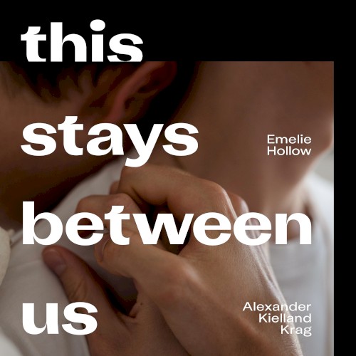 This Stays Between Us