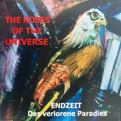 The Roses of the Universe - Endzeit Das Verlorene Paradies