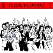 Stuck In The Eighties