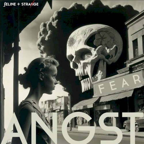 Angst / Fear