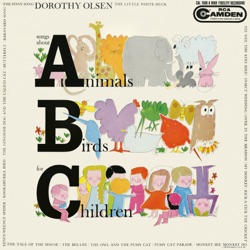 Songs About “A"nimals “B"irds for “C"hildren