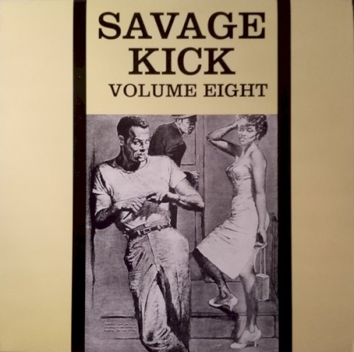 Savage Kick, Volume 8