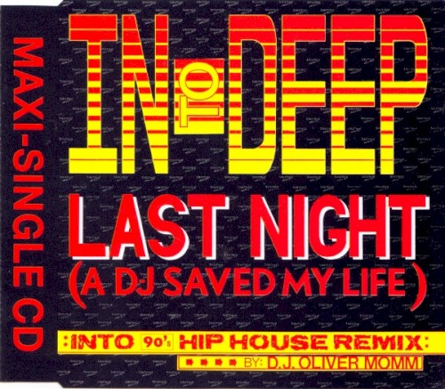 Last Night (A DJ Saved My Life)