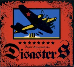 Roger Miret and the Disasters