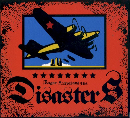 Roger Miret and the Disasters