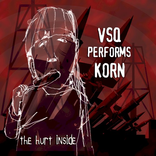 The Hurt Inside: A String Quartet Tribute to Korn