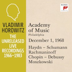 Vladimir Horowitz in Recital at Academy of Music, Philadelphia, December 1 1968