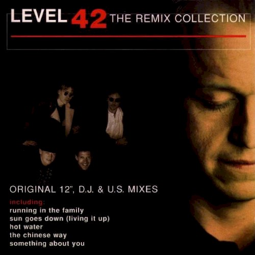 The Remix Collection: Original 12", D.J. & U.S. Mixes