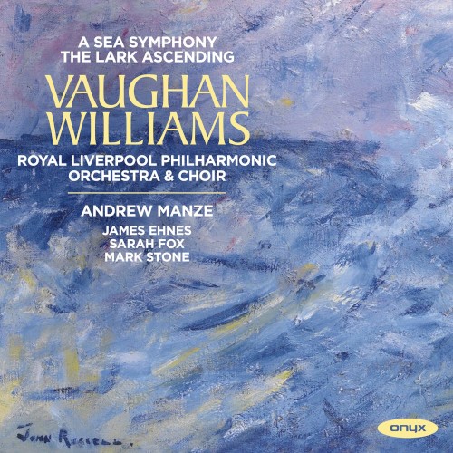 A Sea Symphony / The Lark Ascending