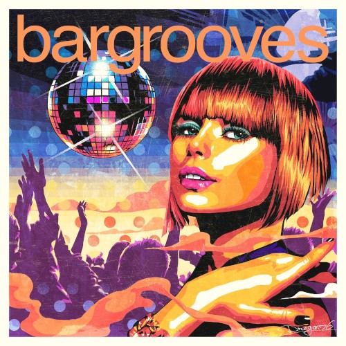 Bargrooves: Disco 3.0