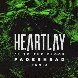To the Floor (Faderhead remix)