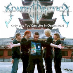 Only Way You Can: Live in Osaka 2001