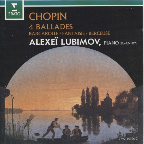 4 Ballades / Barcarolle / Fantaisie / Berceuse