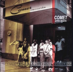 Comet Afro Beats