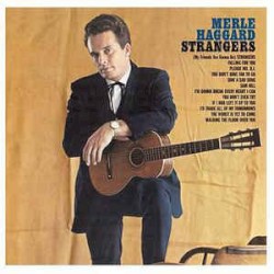 Strangers / Swinging Doors and the Bottle Let Me Down