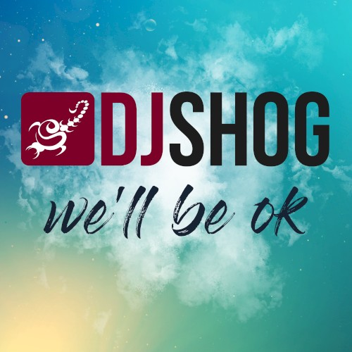 We'll Be Ok