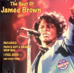 The Best of James Brown Live