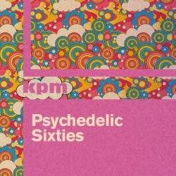 Psychedelic Sixties