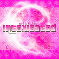 INTOXICATED