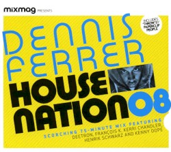 Mixmag Presents: House Nation '08