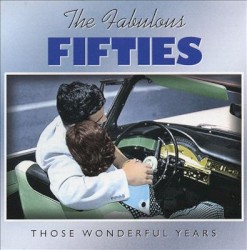 The Fabulous Fifties