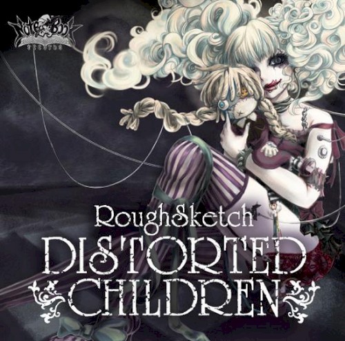 DISTORTED CHILDREN