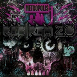 Metropolis: ReBirth 2.0