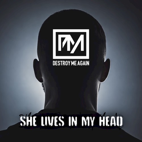 She Lives In My Head