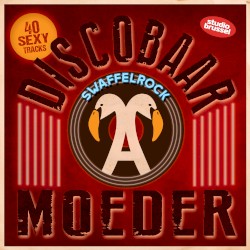 Discobaar A Moeder: Swaffelrock